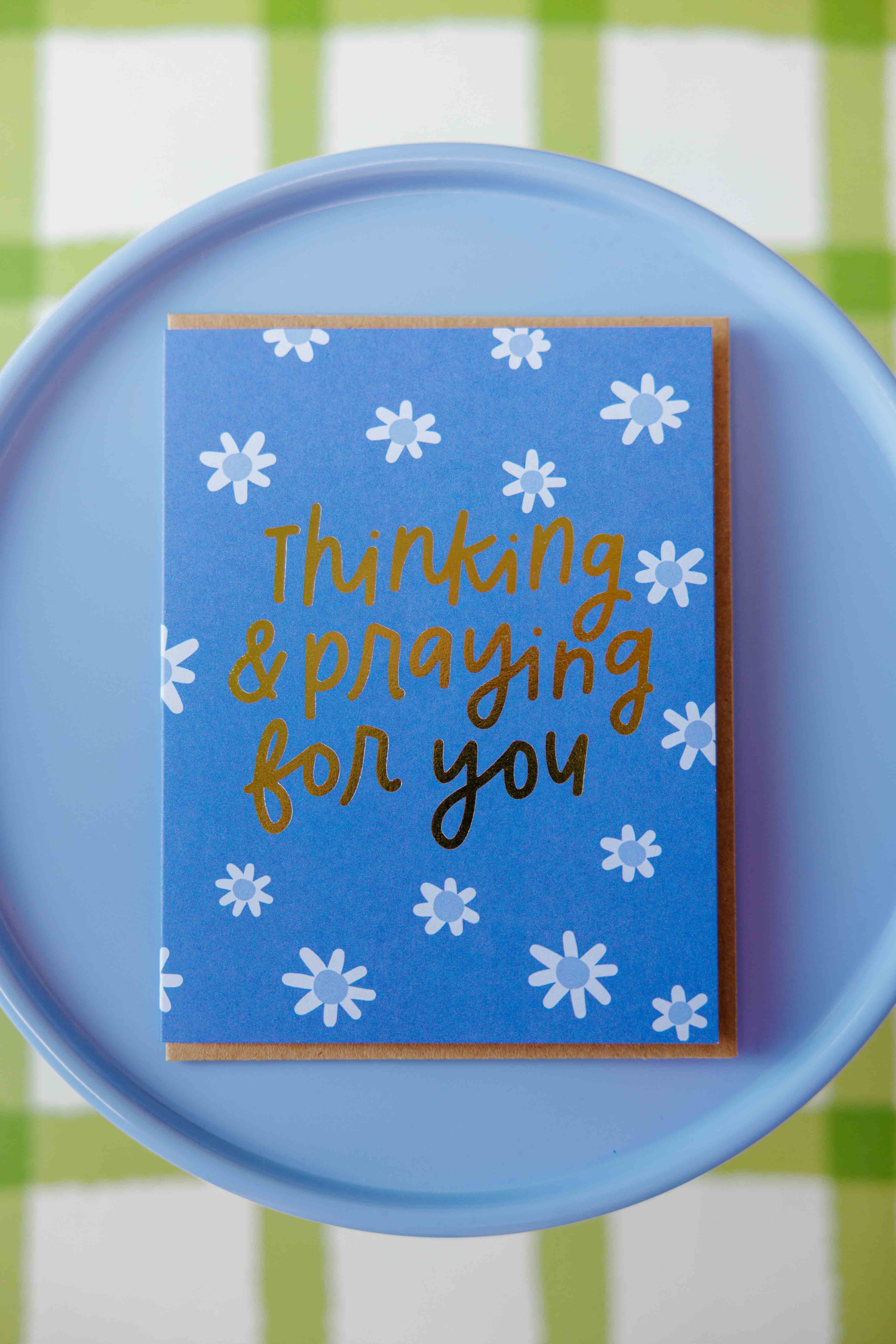Thinking & Praying For You Card