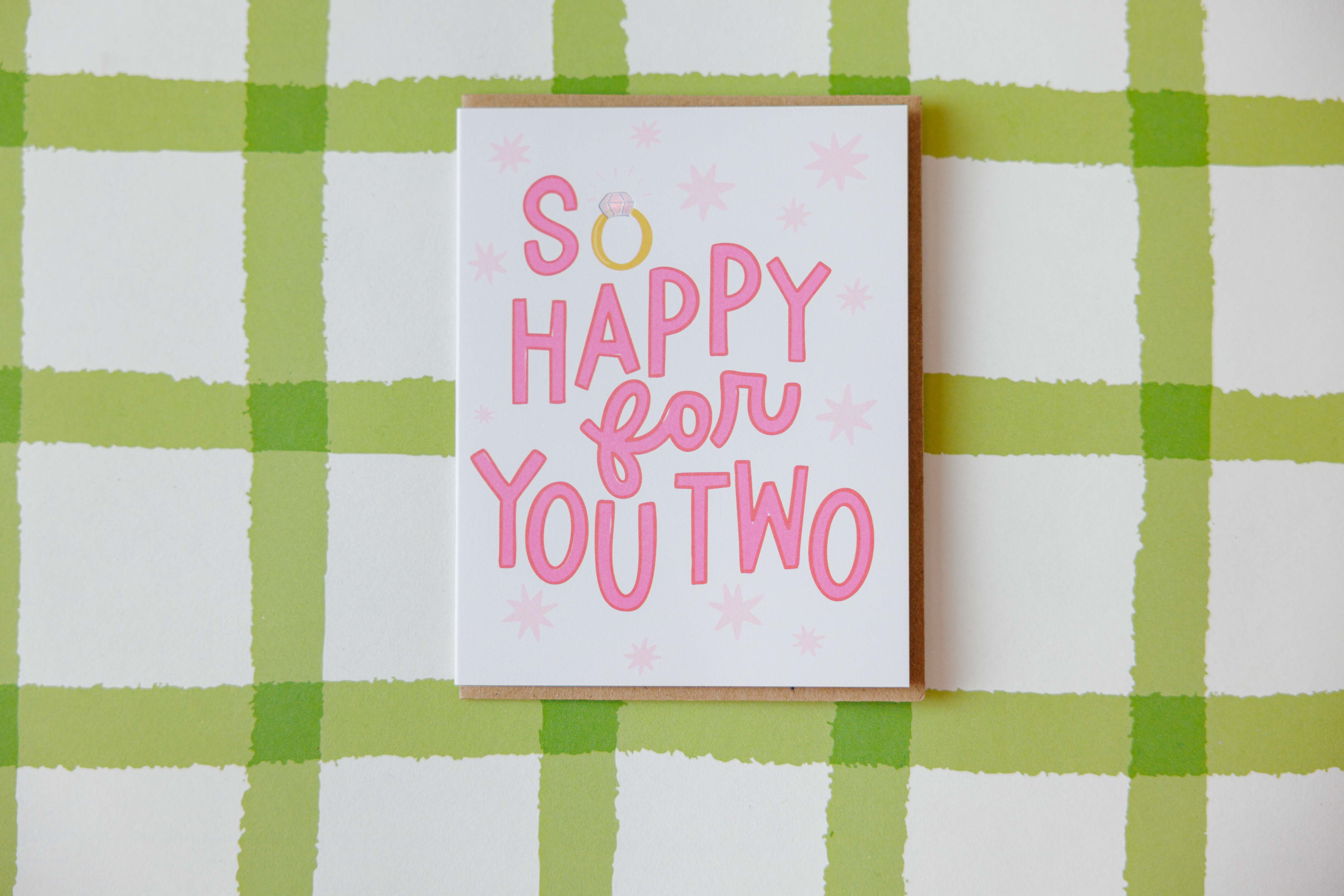 Happy For You Two Card