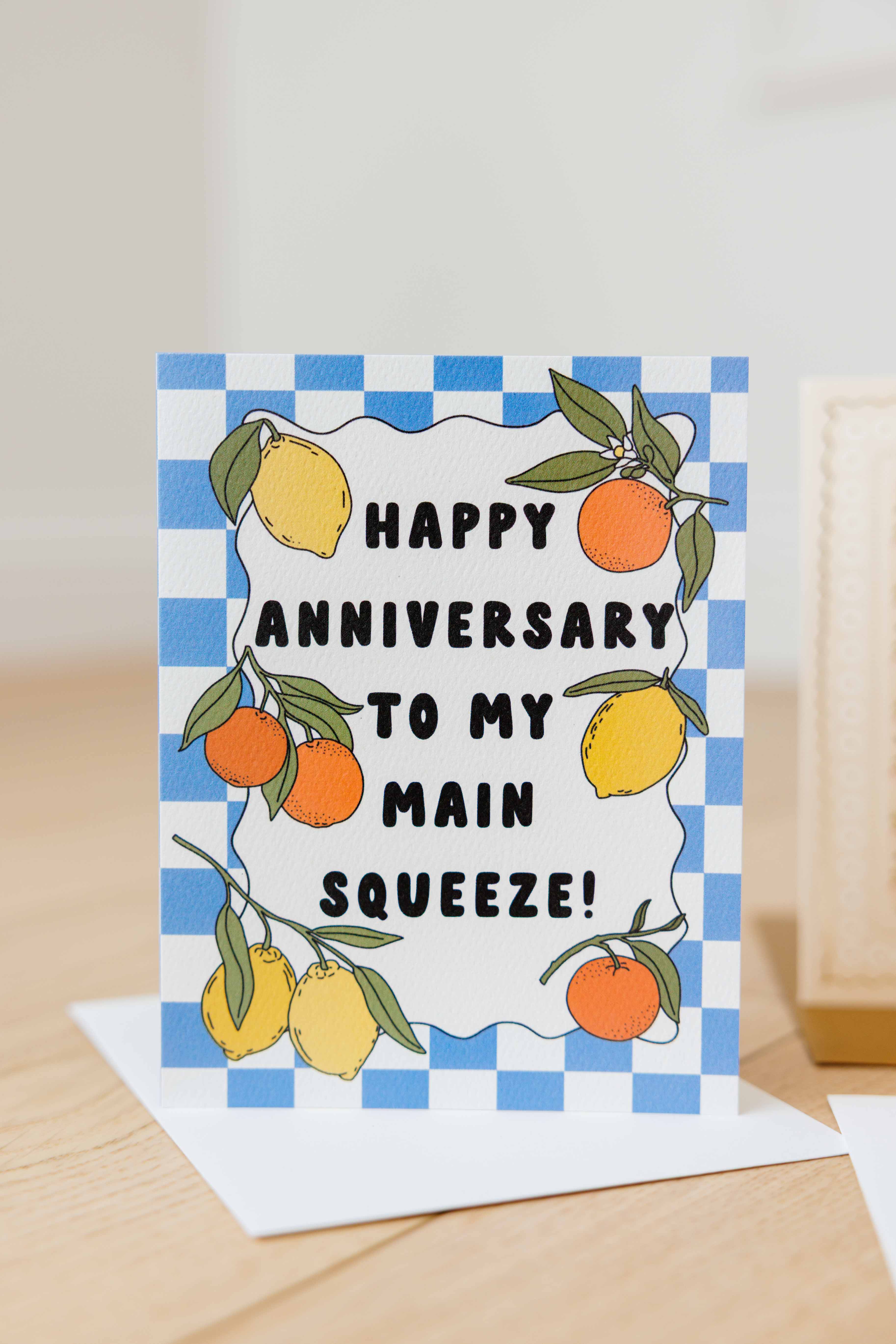 Main Squeeze Anniversary Card