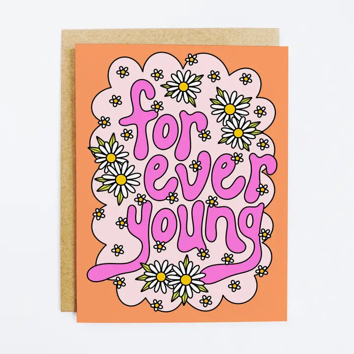 Forever Young Bday Card