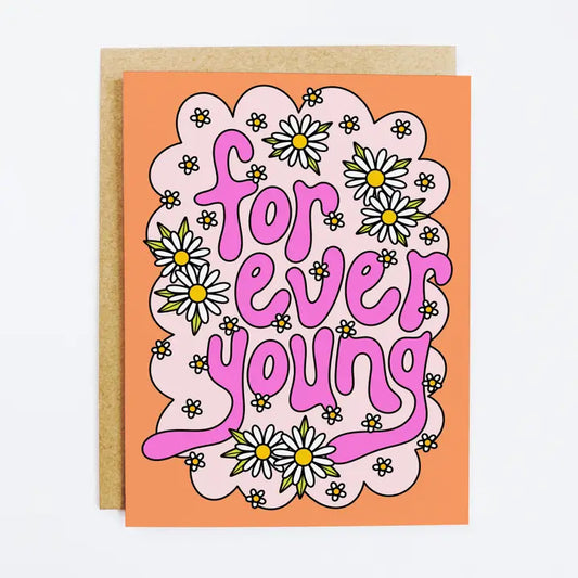 Forever Young Bday Card