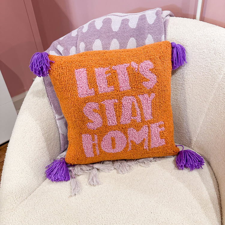 Let's Stay Home Hook Pillow