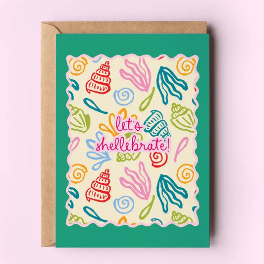 Let's Shellebrate Greeting Card