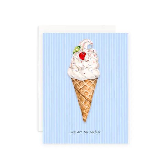 You Are the Coolest Ice Cream Greeting Card