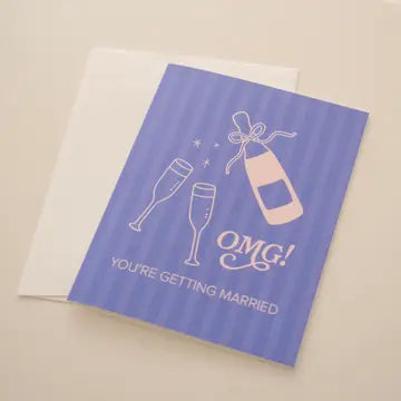 OMG! You're Getting Married Card