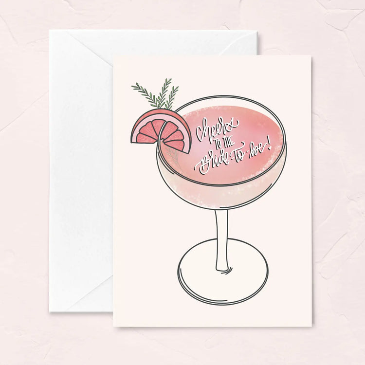 Cheers To The Bride To Be Card