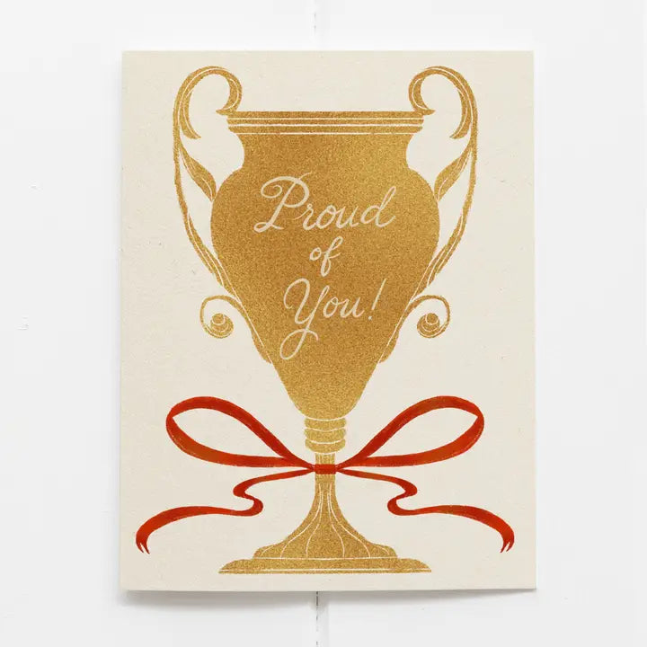 Proud Of You Trophy Card