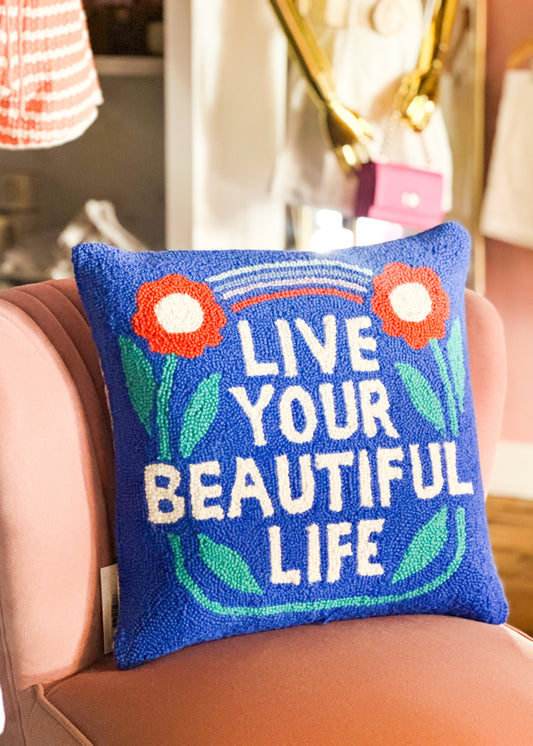 Beautiful Life Hook Pillow