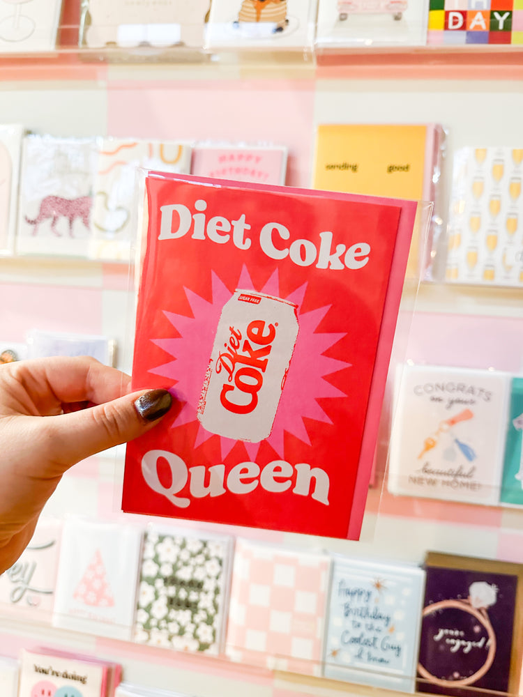 Diet Coke Queen Card