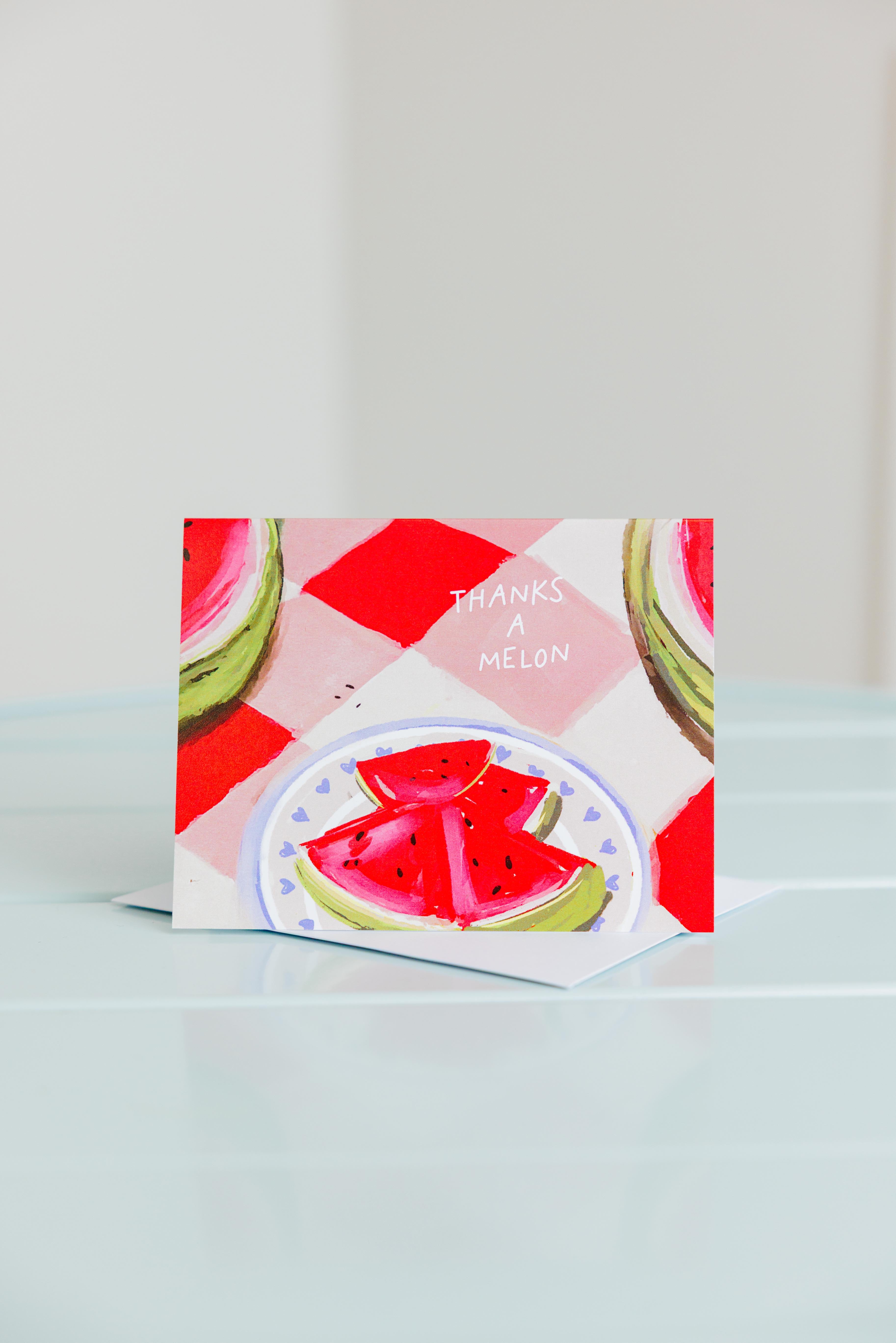 Thanks A Melon Card