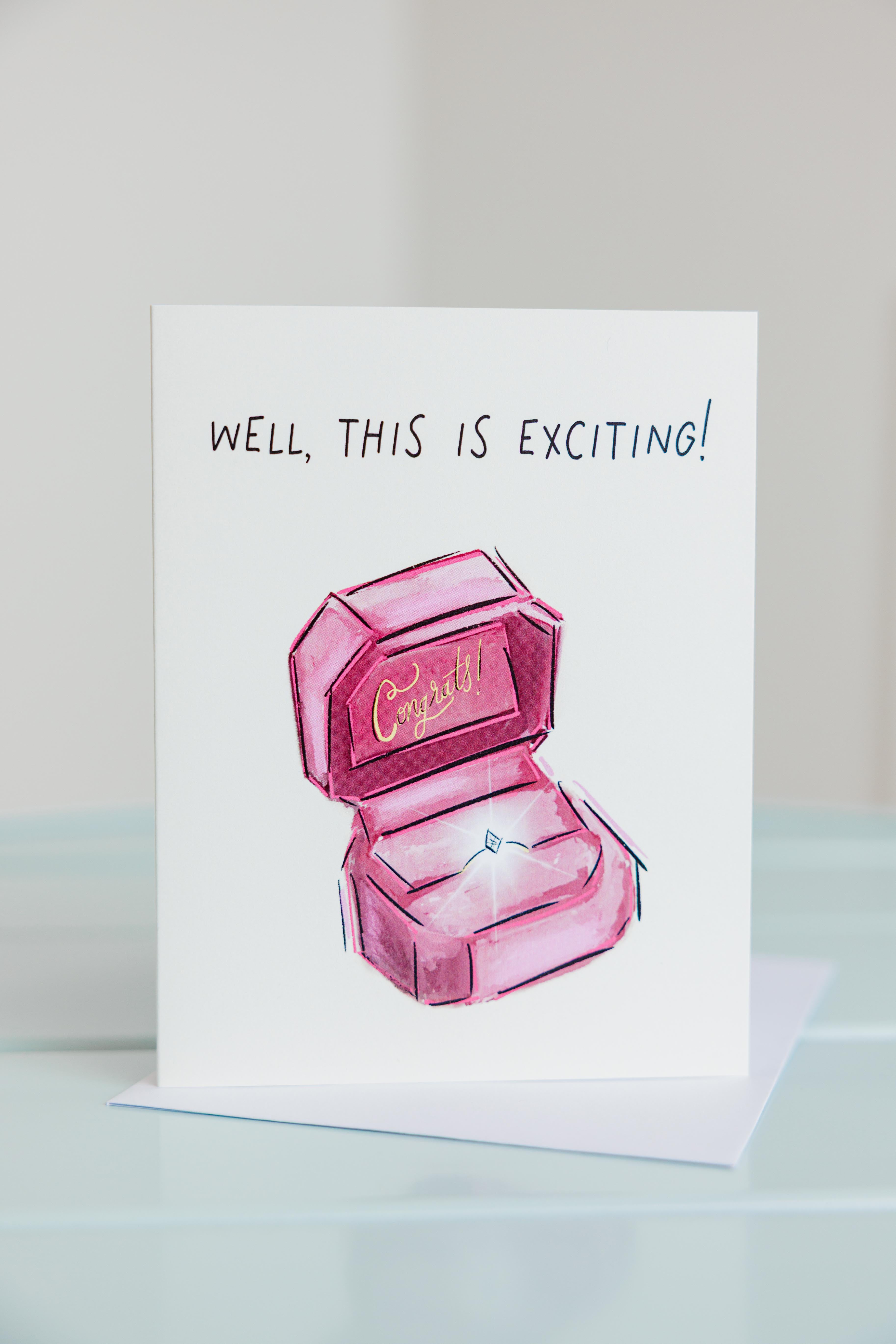 This Is Exciting Engagement Card