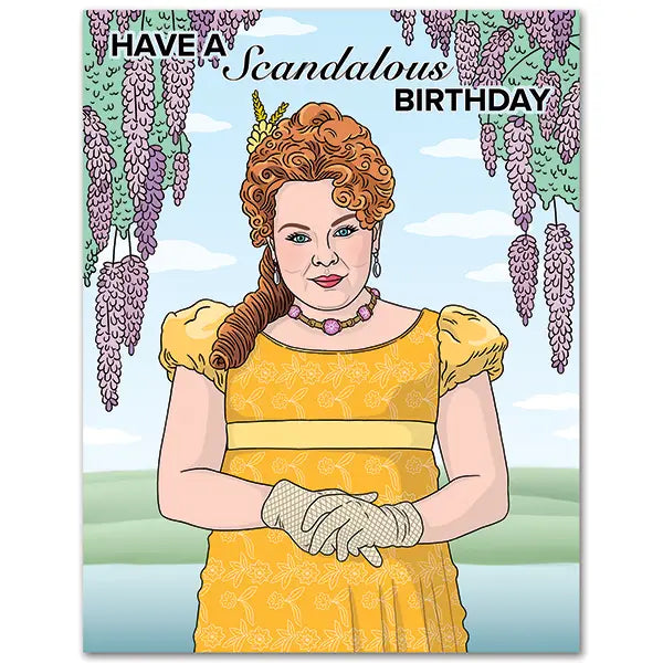 Bridgerton Have A Scandalous Birthday Card