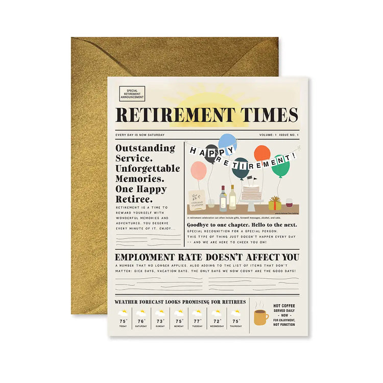 Retirement Times Greeting Card