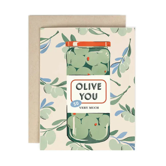 Olive You Greeting Card