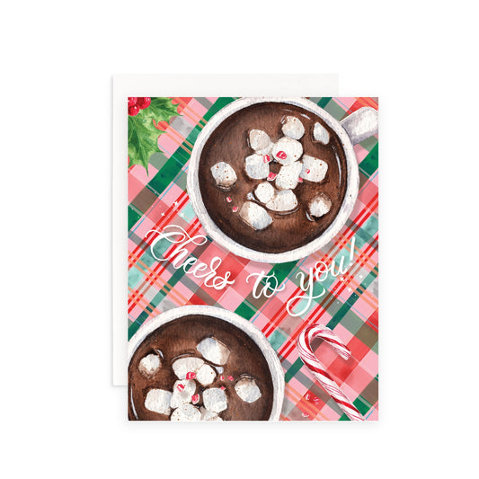 Cheers To You Hot Cocoa Christmas Greeting Card