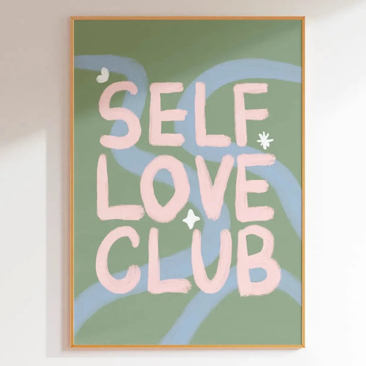 Self Love Club Art Print