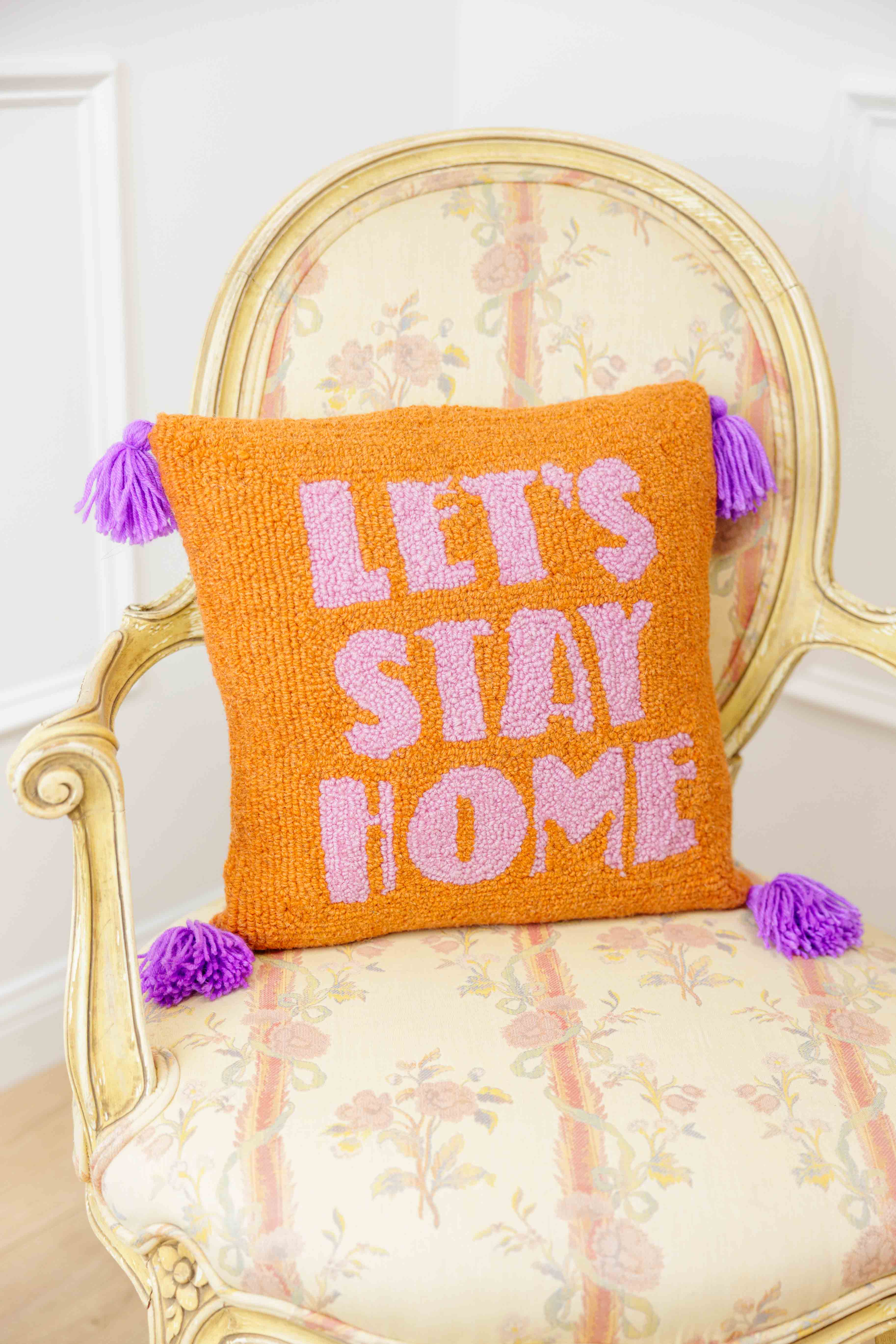 Let's Stay Home Hook Pillow