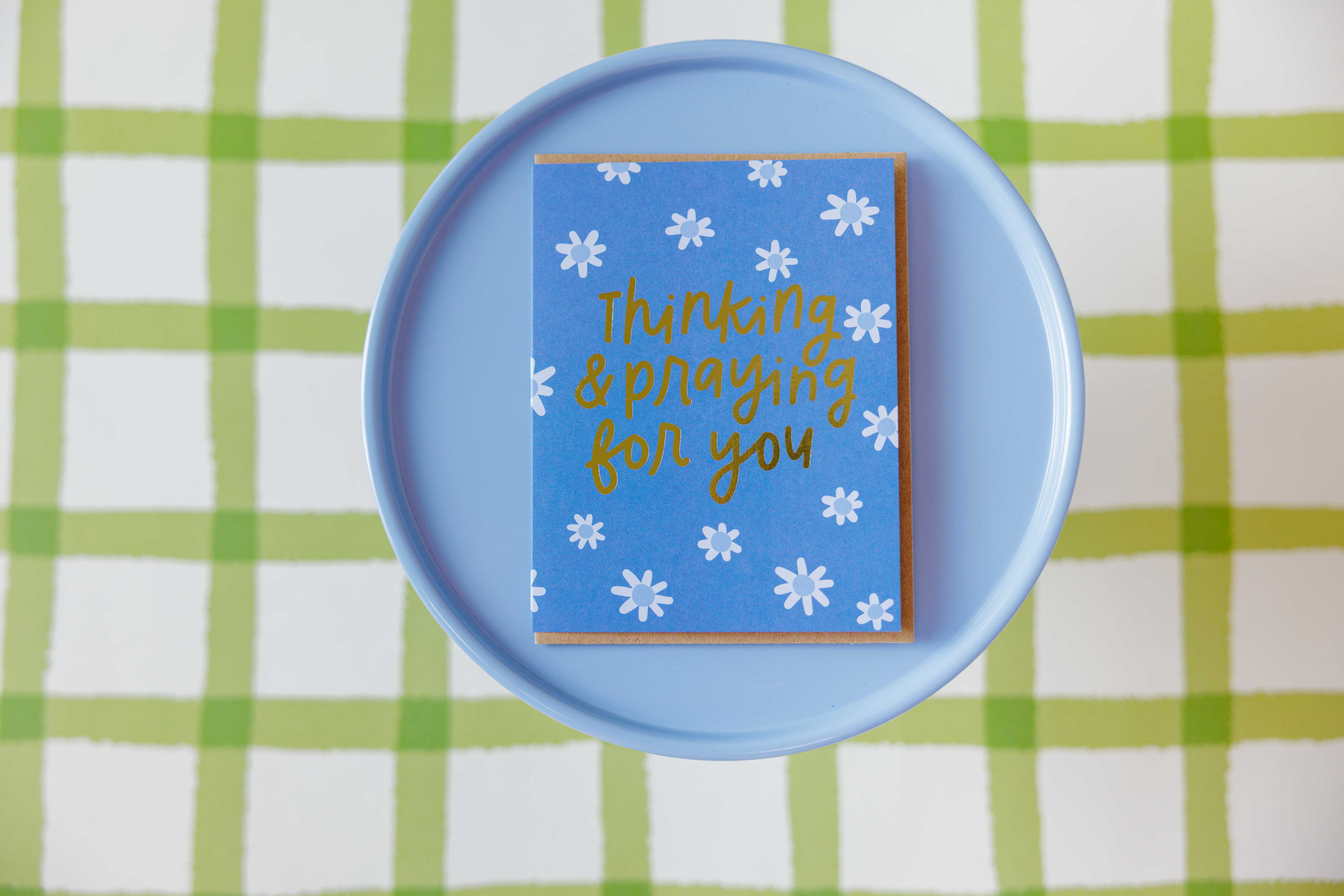 Thinking & Praying For You Card