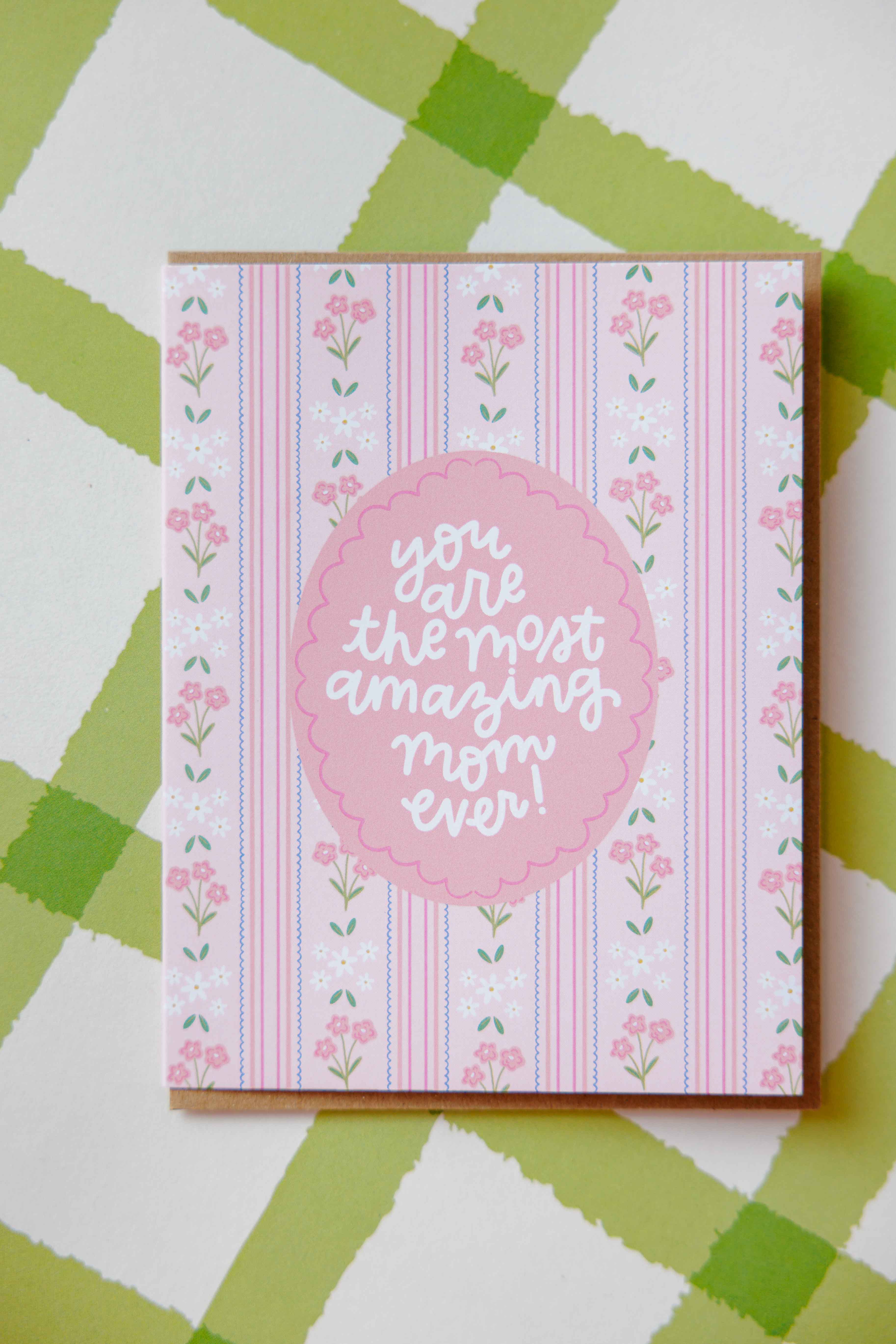 Most Amazing Mom Card