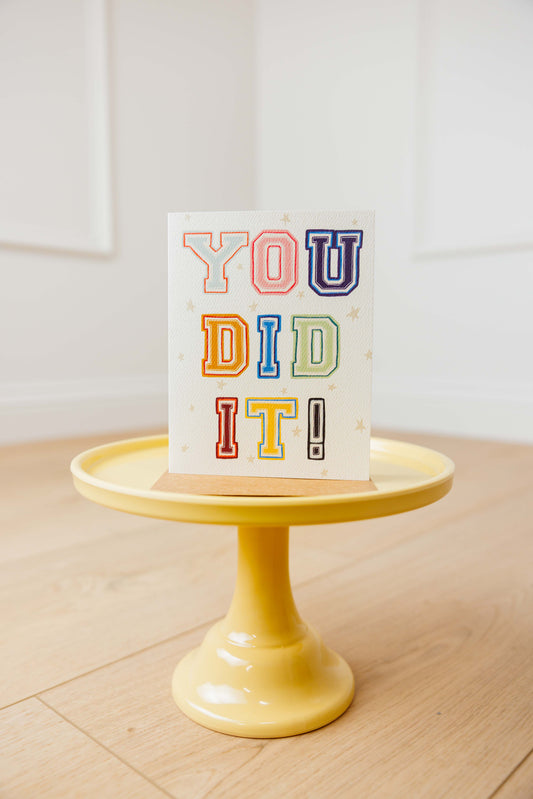 You Did It Card