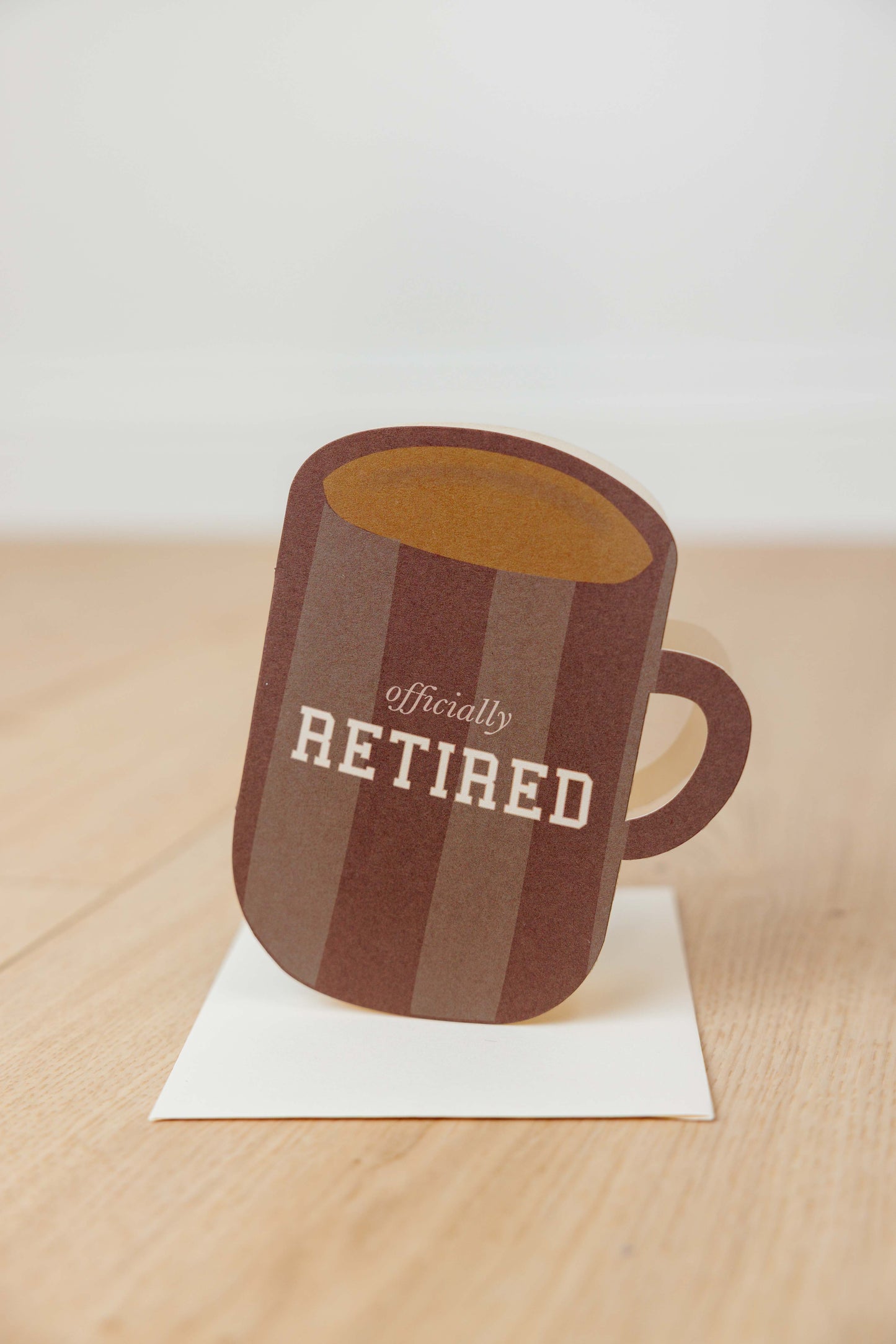 Officially Retired Mug Greeting Card