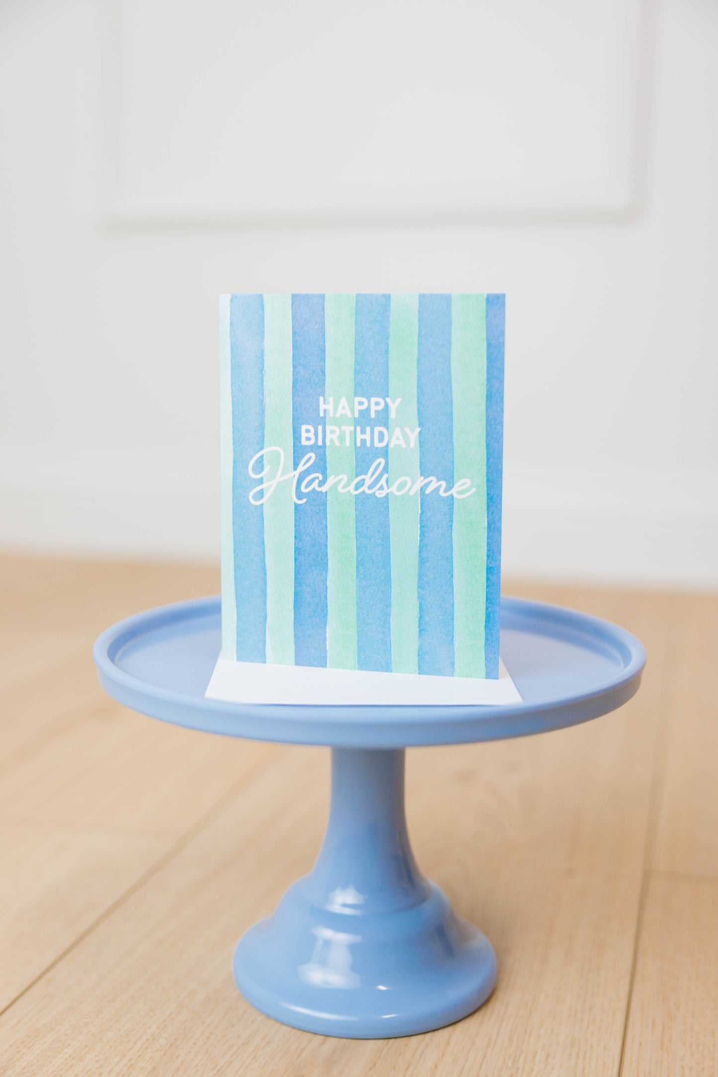 Happy Birthday Handsome Card