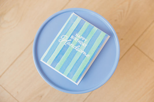 Happy Birthday Handsome Card