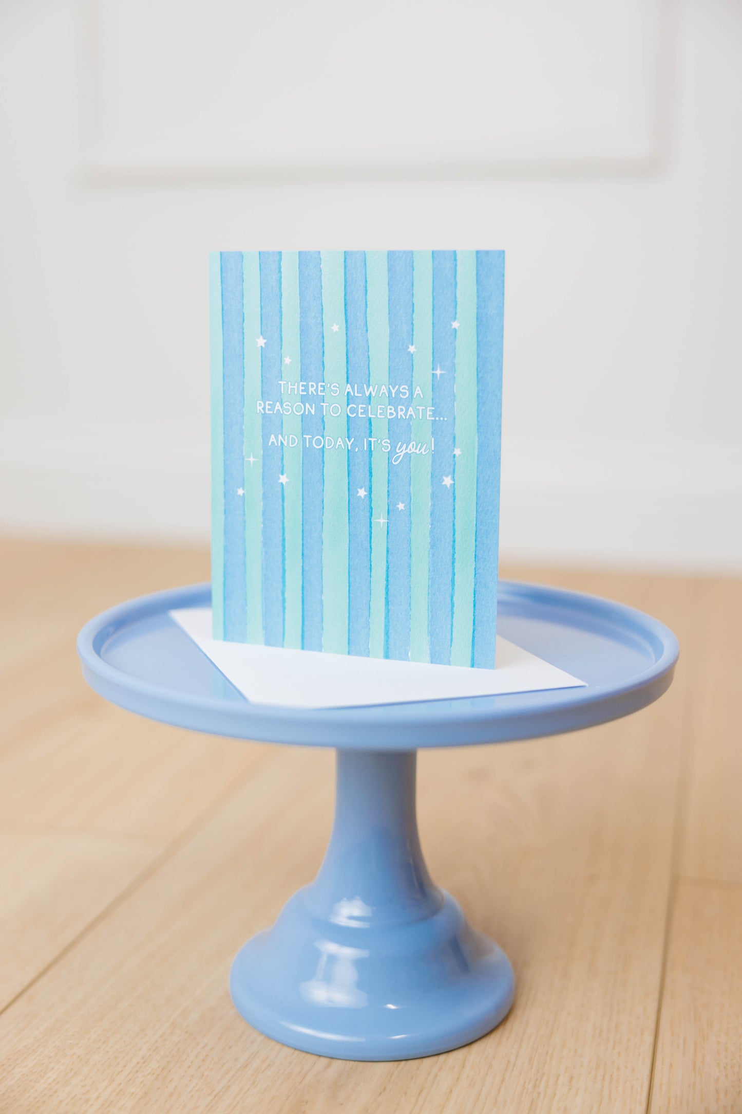 Reason To Celebrate Greeting Card
