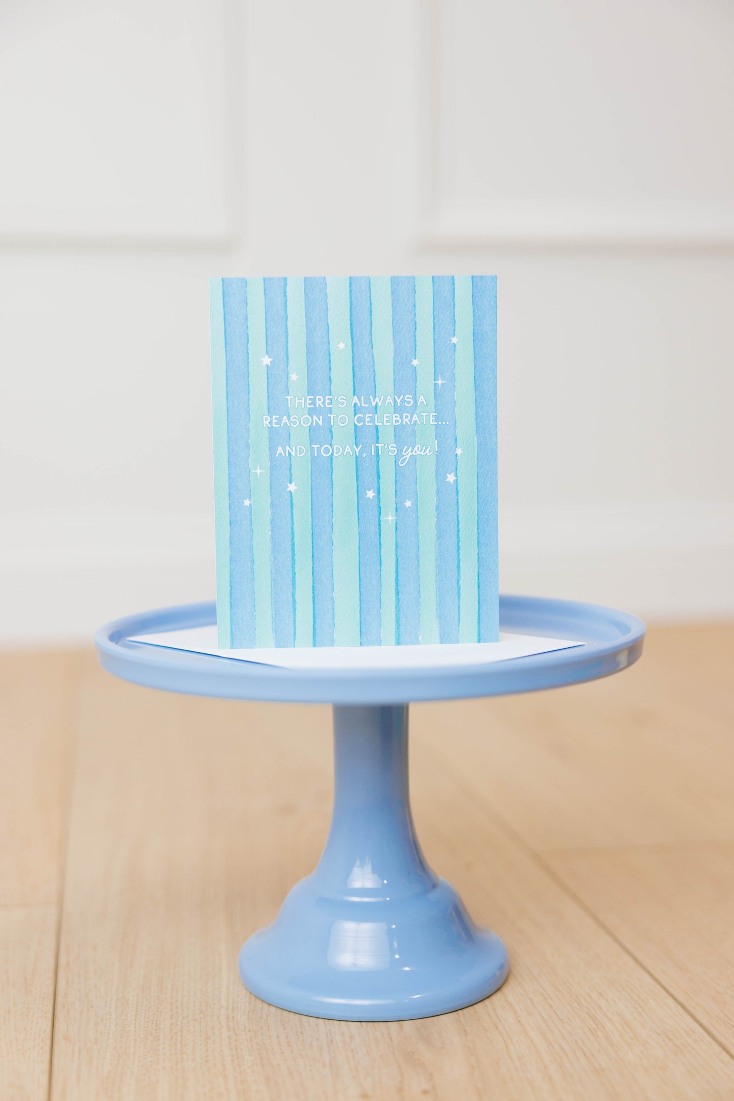 Reason To Celebrate Greeting Card