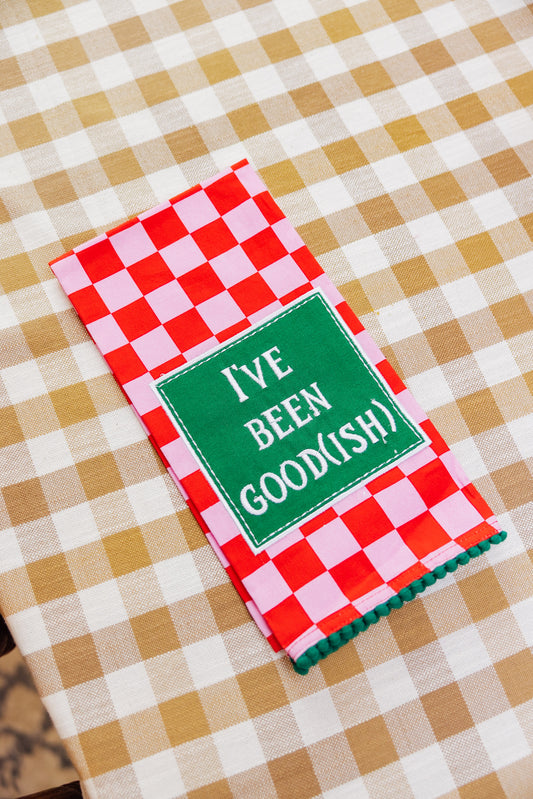I've Been Goodish Kitchen Towel
