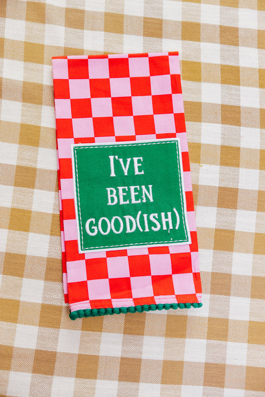 I've Been Goodish Kitchen Towel