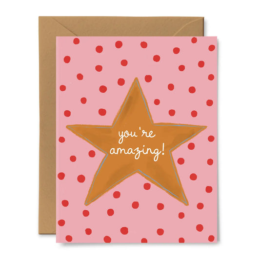 You're Amazing Card